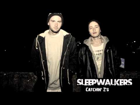 Sleepwalkers - Catchin' Z's