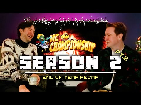 MC Championship Season 2 (Part 2) - End Of Year Recap!