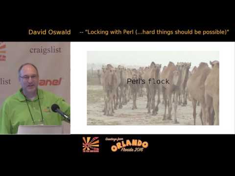2016 - Locking with Perl (...hard things should be possible)‎ -  David Oswald