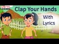 Clap Your Hands With Lyrics Popular English Nursery Rhymes For Kids