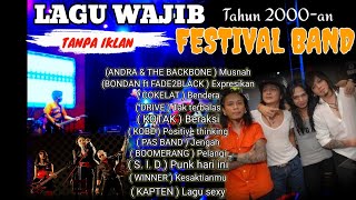 Download lagu ROCK INDO LAGU WAJIB FESTIVAL BAND TAHUN 2000-an Kotak, Cokelat, Andra, Bondan, Kobe, Boomerang mp3