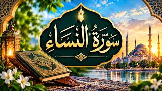 Download lagu Surah An-Nisa Full | Complete Quran Recitation | سورة النساء mp3