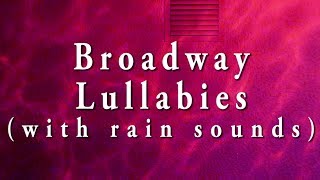 ASMR Sleepy Broadway Lullabies w/ Rain Sounds | VLOGMAS DAY 14 [CC]
