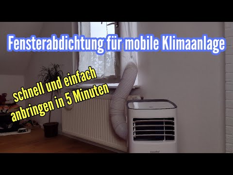 Fensterabdichtung für mobile Klimaanlage anbringen Abluftschlauch Klimaanlage nach draußen führen