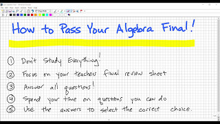 How to Pass Your Algebra Final