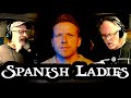 Spanish Ladies (Sea Shanty) feat. @SeanDagher & Nils Brown
