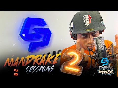 Mandrake El Malocorita - Starmac Freestyle - Sessions #2