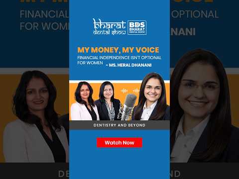 My Money, My Voice: Financial Independence Isn’t Optional for Women | Ms Heral Dhanani