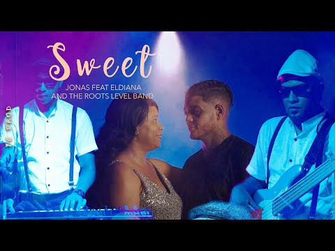 Jonas & Roots Level Band - SWEET ft. Eldiana (Clip Officiel)