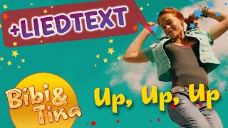 Bibi & Tina - UP UP UP official Musikvideo mit LYRICS zum Mitsingen in voller Länge