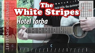 The White Stripes - Hotel Yorba | guitar lesson