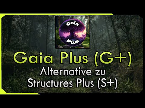 Gaia Plus (G+) eine bessere Alternative zu Structures Plus (S+) ? ARK Survival Evolved