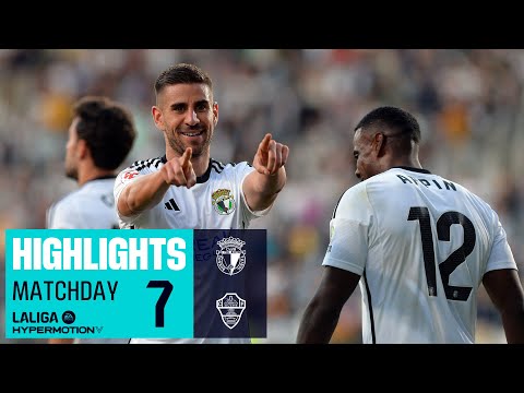Highlights Burgos CF vs Elche CF (4-0)