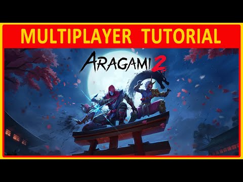 Aragami 2 | MULTIPLAYER TUTORIAL on Steam (Does it work?)