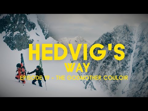 Hedvig’s Way // The Godmother Couloir - Episode 19