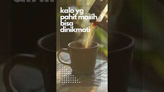 Download lagu Belajar dari KOPI  #katalucu #motivasi mp3
