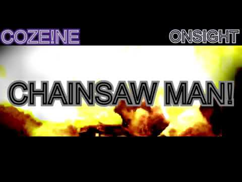 【COZE!NE】 CHAINSAW MAN! (Prod. Shankz)