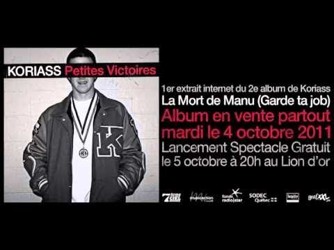 Koriass - La Mort de Manu (Garde ta job)