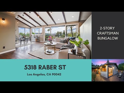 2 Story Craftsman House for Sale in Los Angeles- 5318 Raber St, Los Angeles, CA 90042