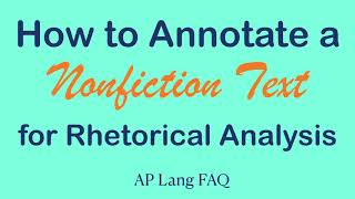 How to Annotate for Rhetorical Analysis | AP Lang Q2 | Coach Hall Writes