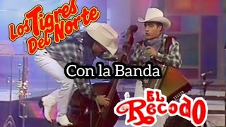 Dos hojas sin rumbo, Ni parientes somos, La Marcornadora, Tigres del Norte BANDA EL RECODO