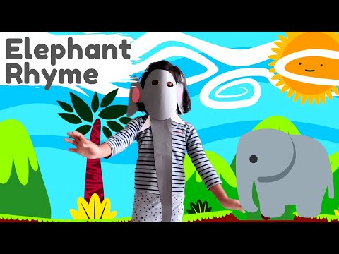 Elephant Rhyme | Rhymes for Kids | An Elephant So Big Rhyme