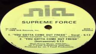Freddie Foxxx - You Gotta Come Out Fresh [VLS, 12&#39;&#39;] (Supreme Force) 1986