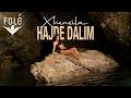 Xhensila – Hajde Dalim [Official Video]