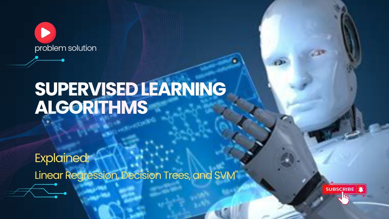 Supervised Learning Algorithms Linear Regression, Decision Trees,& SVM Explained!#youtube#viralvideo