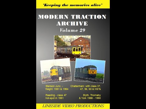 Modern Traction Archive: Volume 29 - British Rail trains. Also on DVD from www.linesidevideos.co.uk