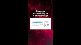 Ensuring Accessibility in Chatbot Design #ai #artificialintelligence #machinelearning #aiagent