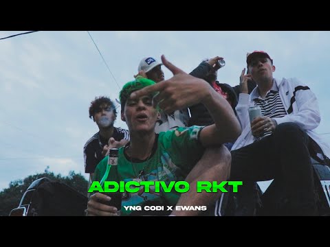 ADICTIVO RKT - YNG CODI X EWANS (Shot by MATEO M)
