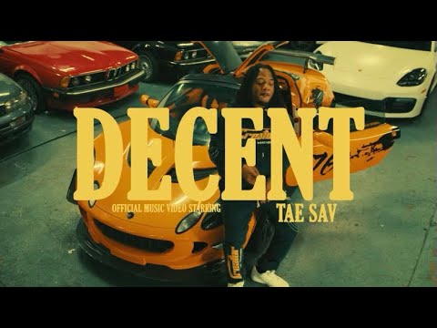 TAE SAV - DECENT (Prod. By Tae Sav)