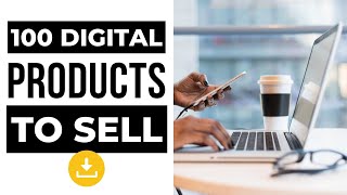 100 Digital Product Ideas To Sell on Creative Fabrica, Etsy, Shopify