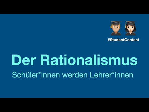 Der Rationalismus – Lernvideo