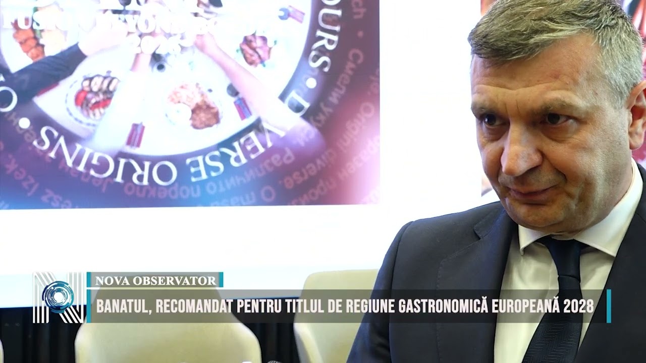 Banatul, recomandat pentru titlul de Regiune Gastronomică Europeană 2028