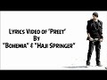 BOHEMIA - Lyrics Video of Song 'Preet' By 