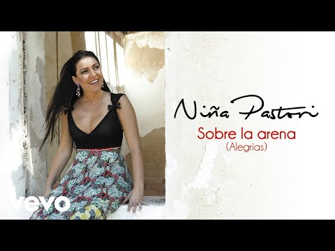 Videoclip de Sobre la Arena (Alegrías) — Niña Pastori