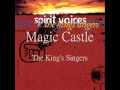 Magic Castle (The King's Singers)