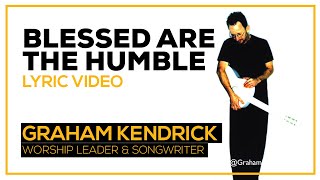 Blessed Are The Humble