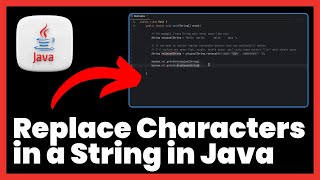 How to Replace Characters in a String in Java | FULL GUIDE