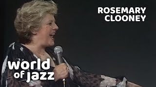 Rosemary Clooney - I Can't Get Started - 12 July 1981 • World of Jazz