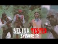 SELINA TESTED – Official Trailer (EPISODE 14 THE EGYPTIANS)
