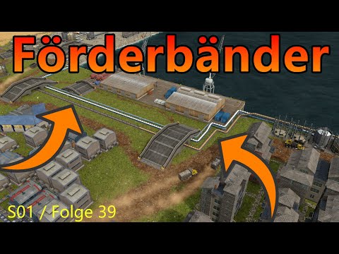 Captain of Industry - GER - S01/E39 - Beide Docks verbunden durch Förderbänder