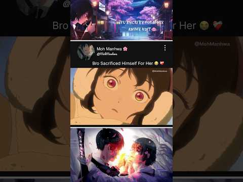 Bro Sacrificed Himself For Her😭❤️‍🩹|Shoushimin|#anime #animeedit #animemoments #shoushimin #shorts