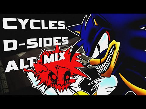 CYCLES D-SIDES ALT MIX| Sonic.exe D-sides ALT MIX OST