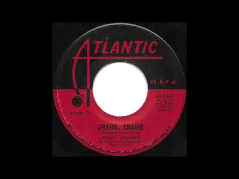 Magic Lanterns - Shame, Shame