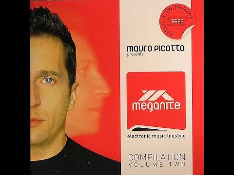 Mauro Picotto - Meganite Compilation Volume 2 2005