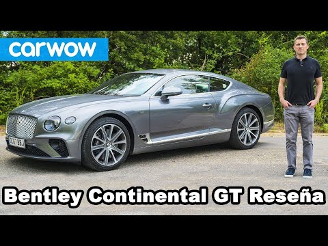 Bentley Continental GT Reseña a Fondo