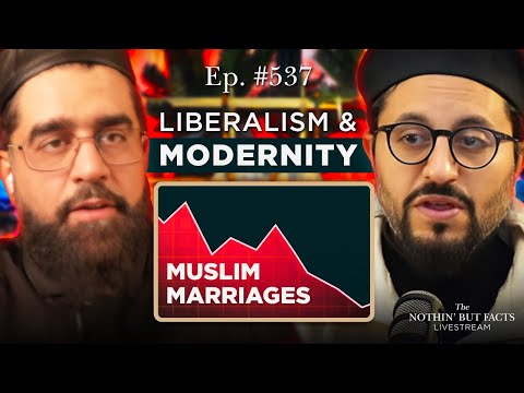 Liberalism, Marriage, & Modernity || NBF 537 || Dr Shadee Elmasry